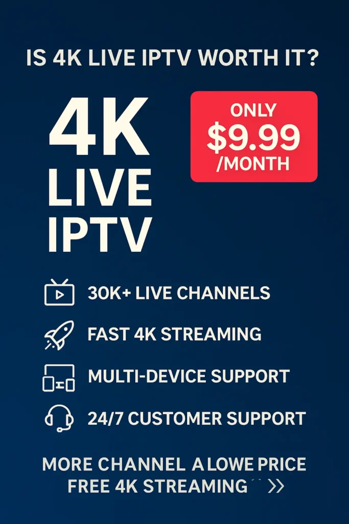 4K Live IPTV